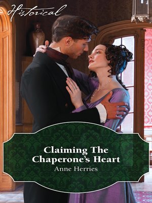 cover image of Claiming the Chaperone's Heart